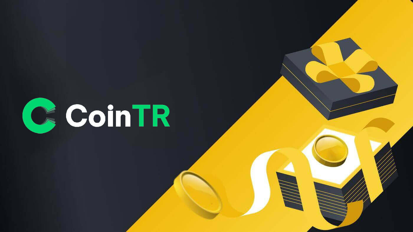 CoinTR Refer Friends Bonus - Up to 50%